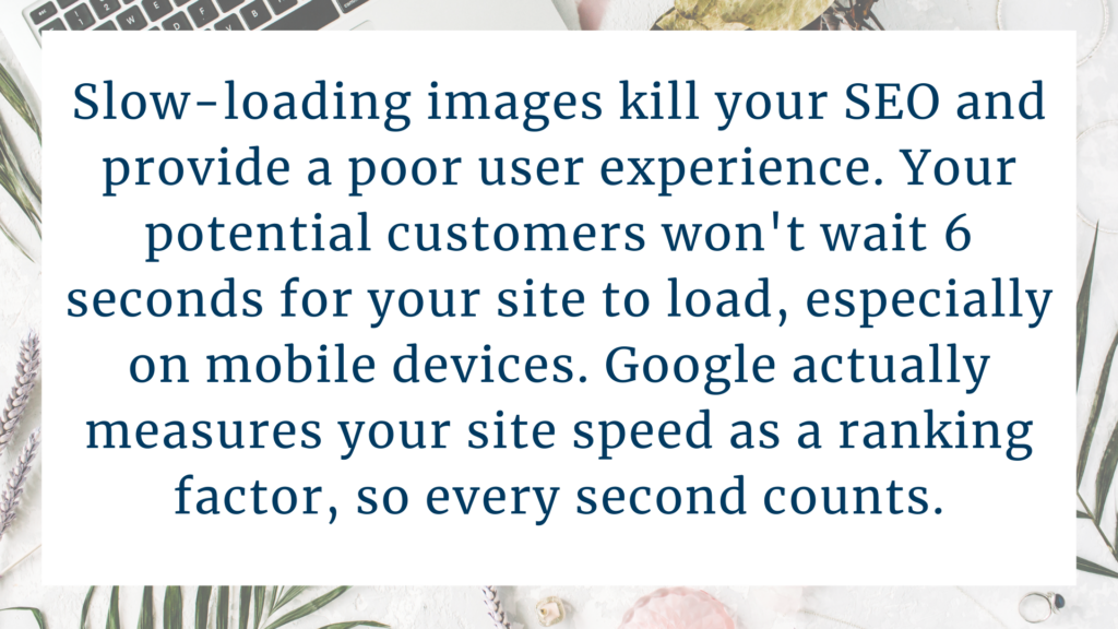 graphic explaining why you should optimize your images