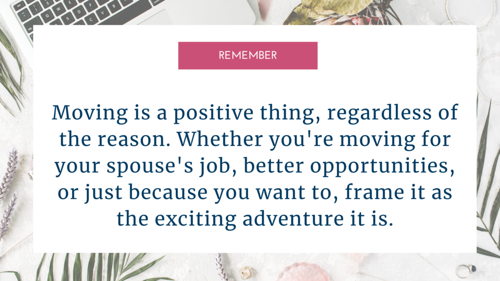 remember graphic, moving is a positive thing