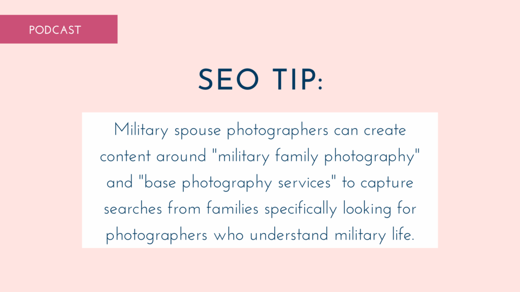 seo tip military spouse photographers can create content 