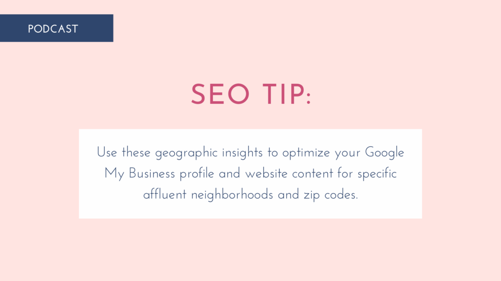 seo tip graphic for geographic insights to optimize your google my business profile